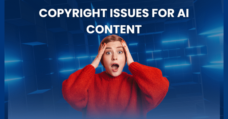 Copyright Issues for AI Content